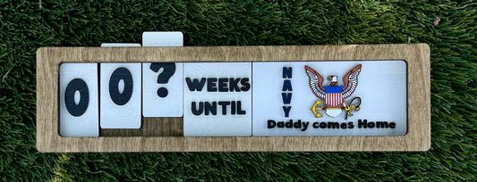 Daddy home coming count down NAVY
